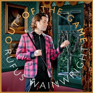 rufuswainwright-out-of-the-game