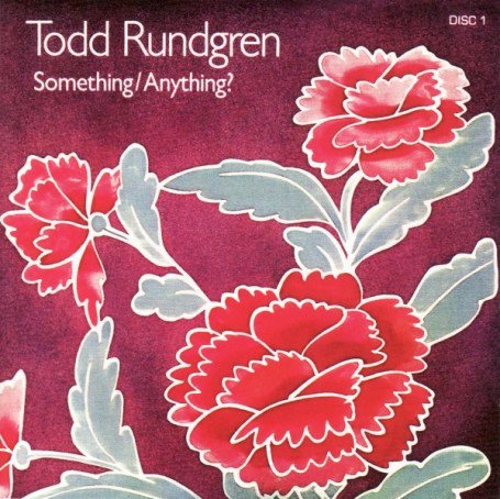 Todd Rundgren - Something/Anything?
